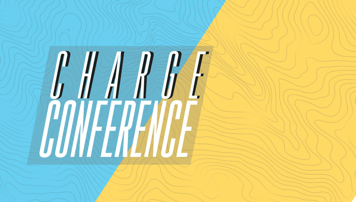 Charge Conference Harvest United Methodist Church